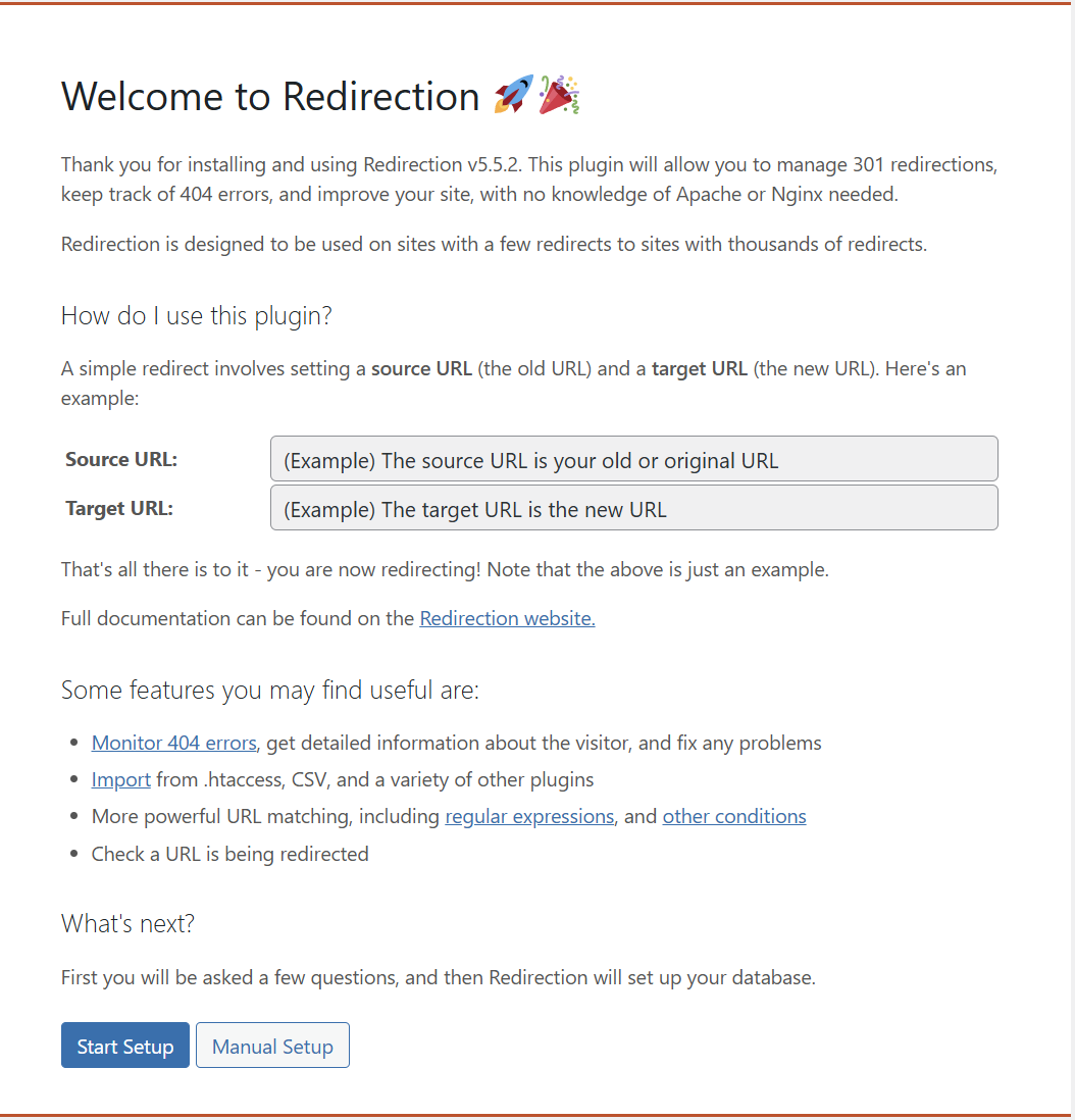 Screenshot of the setup page of the Redirection plugin. The page explains the purpose of the plugin, which is to send people from one URL to another URL. The bottom of the page has a button to start the setup.