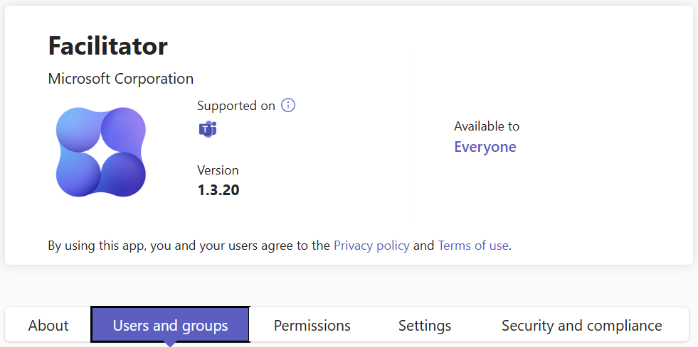 Screenshot of the Facilitator app as shown in the Teams Admin center with the Users and groups tab selected.